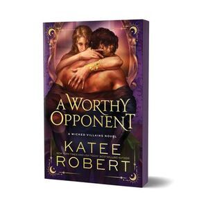 A Worthy Opponent (Deluxe Edition) -- Katee Robert